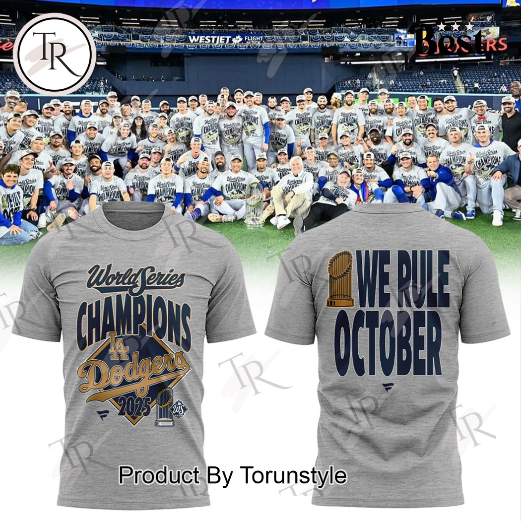 Los Angeles Dodgers X World Series Champs We Rule October Hoodie Los Angeles Dodgers X World Series Champs We Rule October Hoodie