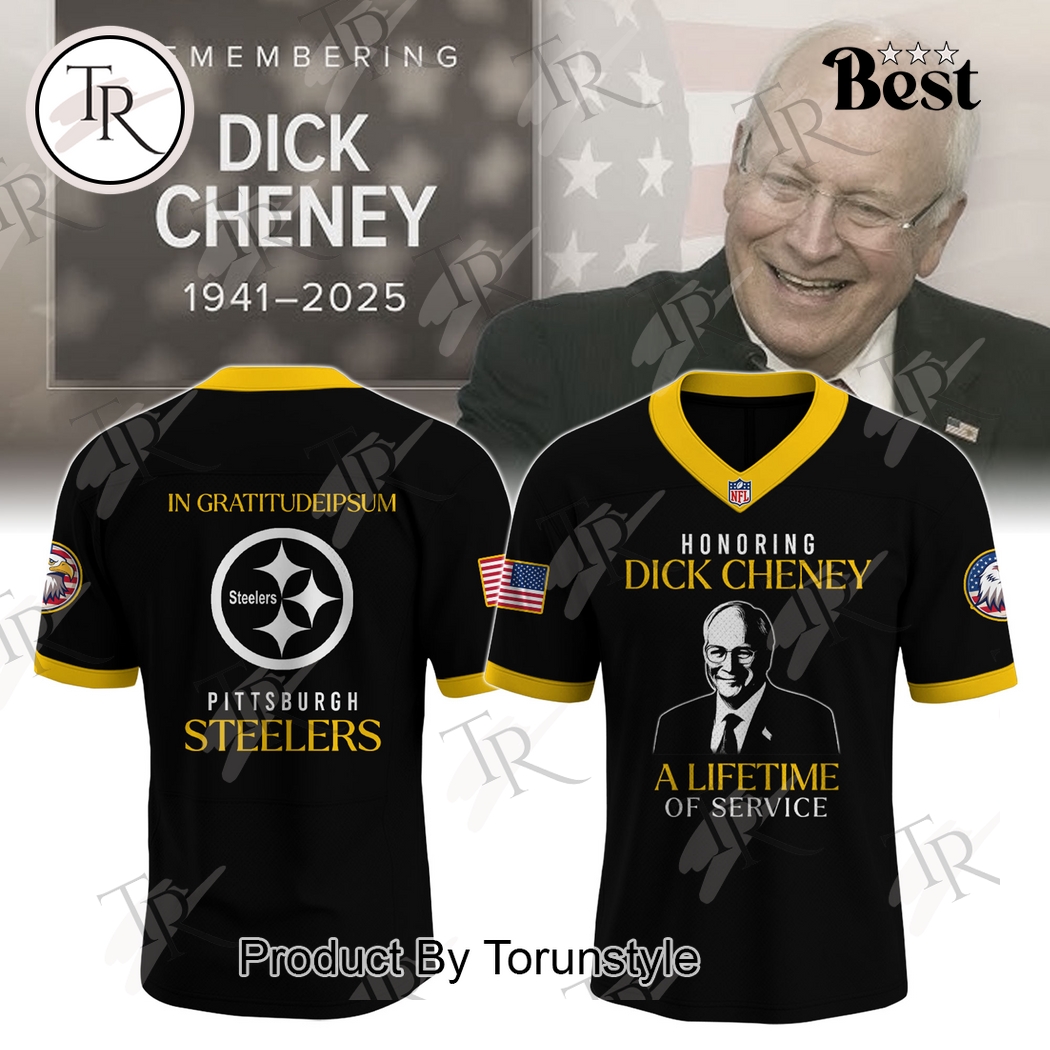 Pittsburgh Steelers X RIP Dick Cheney 1941-2025 Football Jersey Pittsburgh Steelers X RIP Dick Cheney 1941-2025 Football Jersey