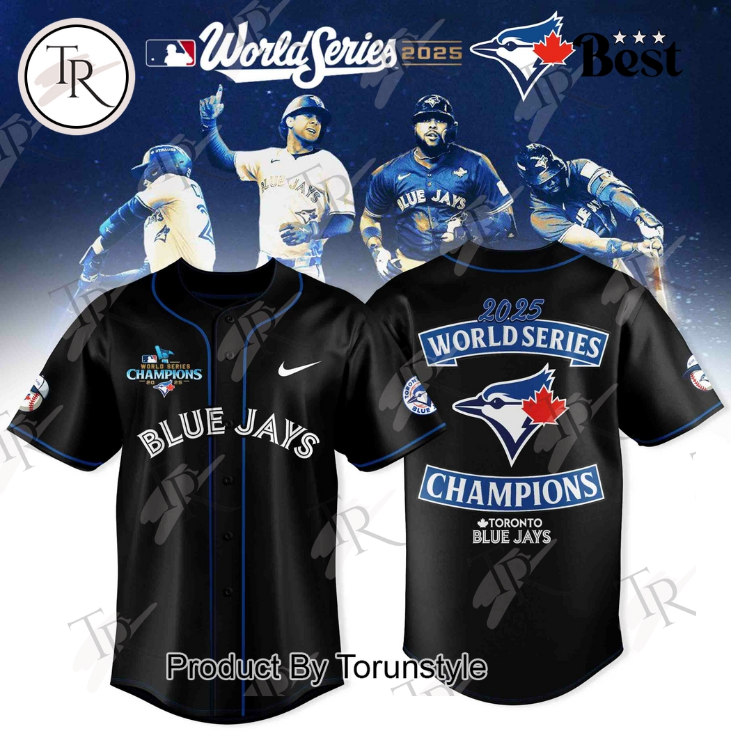 Toronto Blue Jays X World Series The Champions 2025 Baseball Jersey Toronto Blue Jays X World Series The Champions 2025 Baseball Jersey