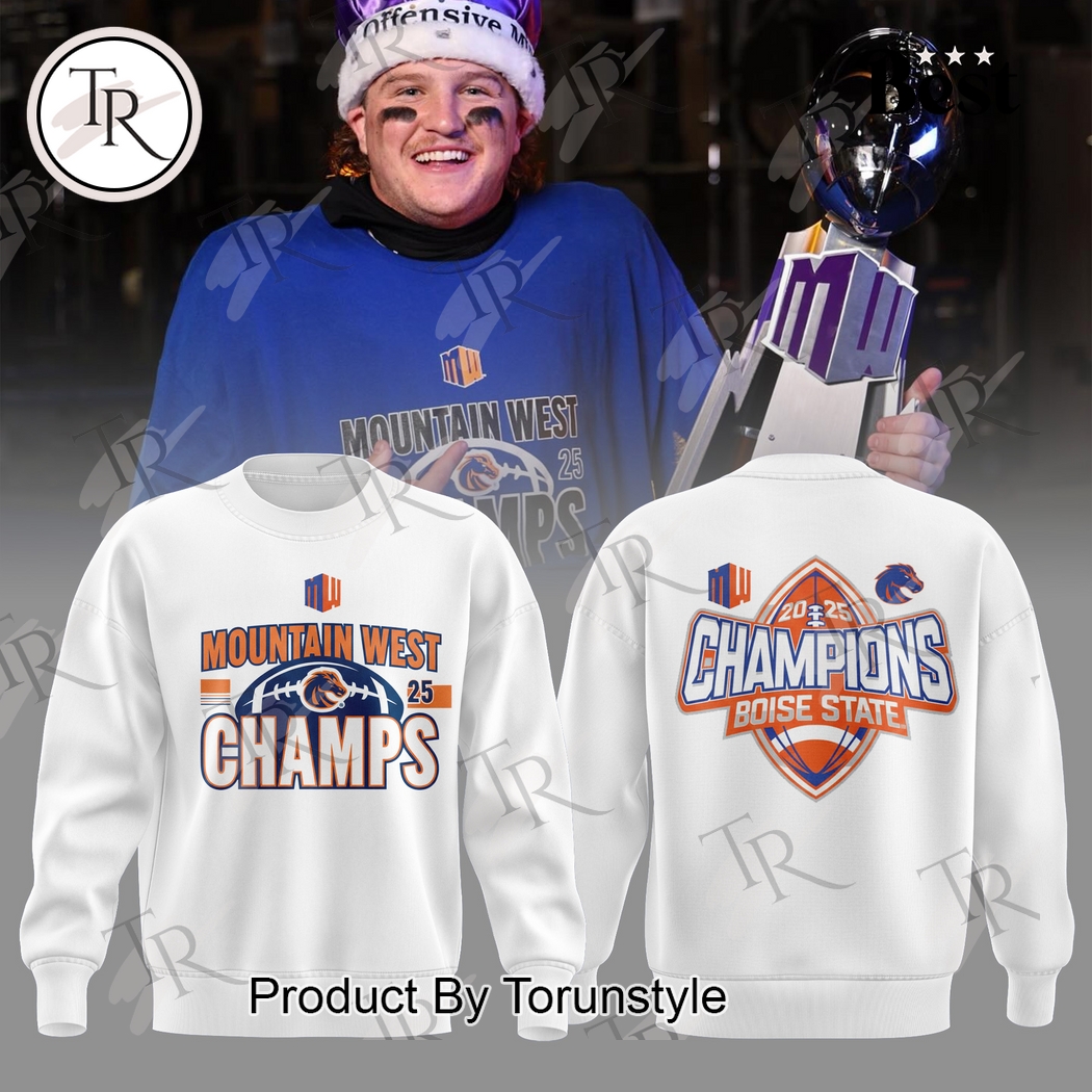 Boise State Broncos 2025 Mountain West Champs Hoodie Boise State Broncos 2025 Mountain West Champs Hoodie