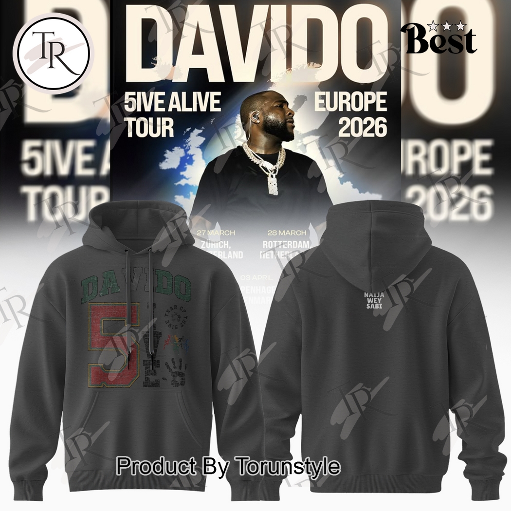 Davido X Tour 5ive Alive Europe 2026 Hoodie Davido X Tour 5ive Alive Europe 2026 Hoodie