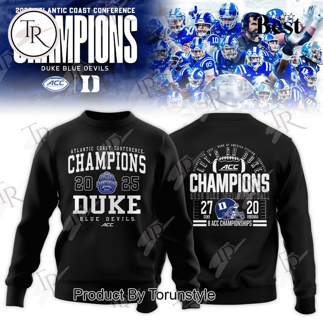 Duke Blue Devils 2025 Atlantic Coast Conference Champions Hoodie Duke Blue Devils 2025 Atlantic Coast Conference Champions Hoodie