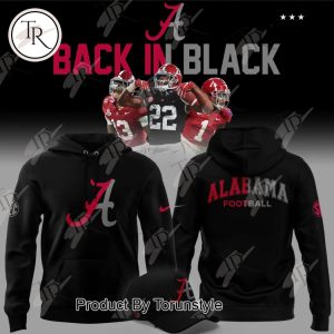 Alabama Crimson Tide 2025 Back In Black Limited Hoodie Alabama Crimson Tide 2025 Back In Black Limited Hoodie