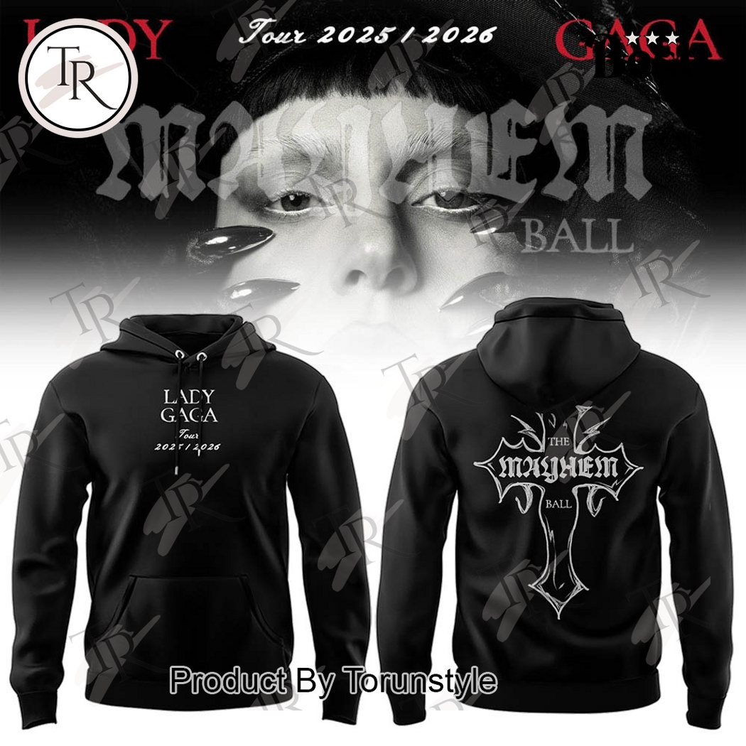 Lady Gaga Mayhem Ball Tour 2025 Black Design Hoodie Lady Gaga Mayhem Ball Tour 2025 Black Design Hoodie