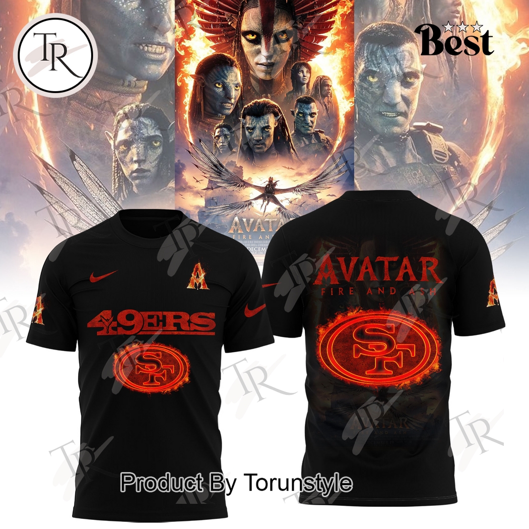 San Francisco 49er X Avatar 3 Fire And Ash 2025 Hoodie San Francisco 49er X Avatar 3 Fire And Ash 2025 Hoodie