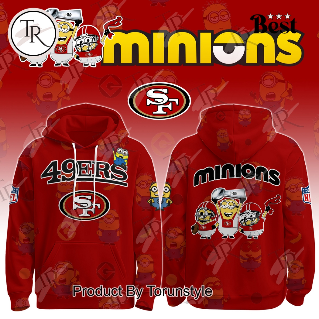 San Francisco 49ers X Minions 2025 New Design Hoodie San Francisco 49ers X Minions 2025 New Design Hoodie