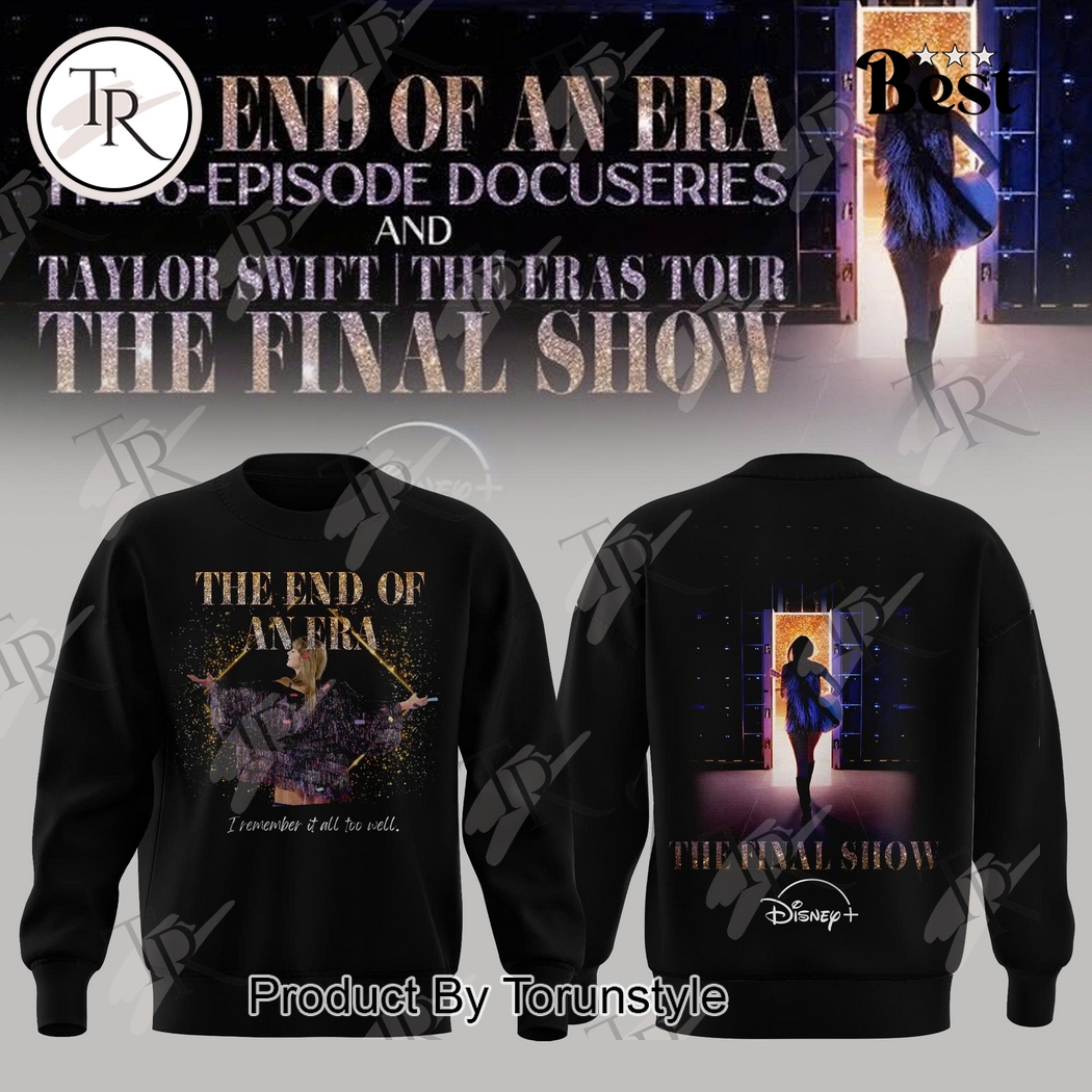Taylor Swift X The Final Show THE END OF AN ERA 2025 Hoodie Taylor Swift X The Final Show THE END OF AN ERA 2025 Hoodie