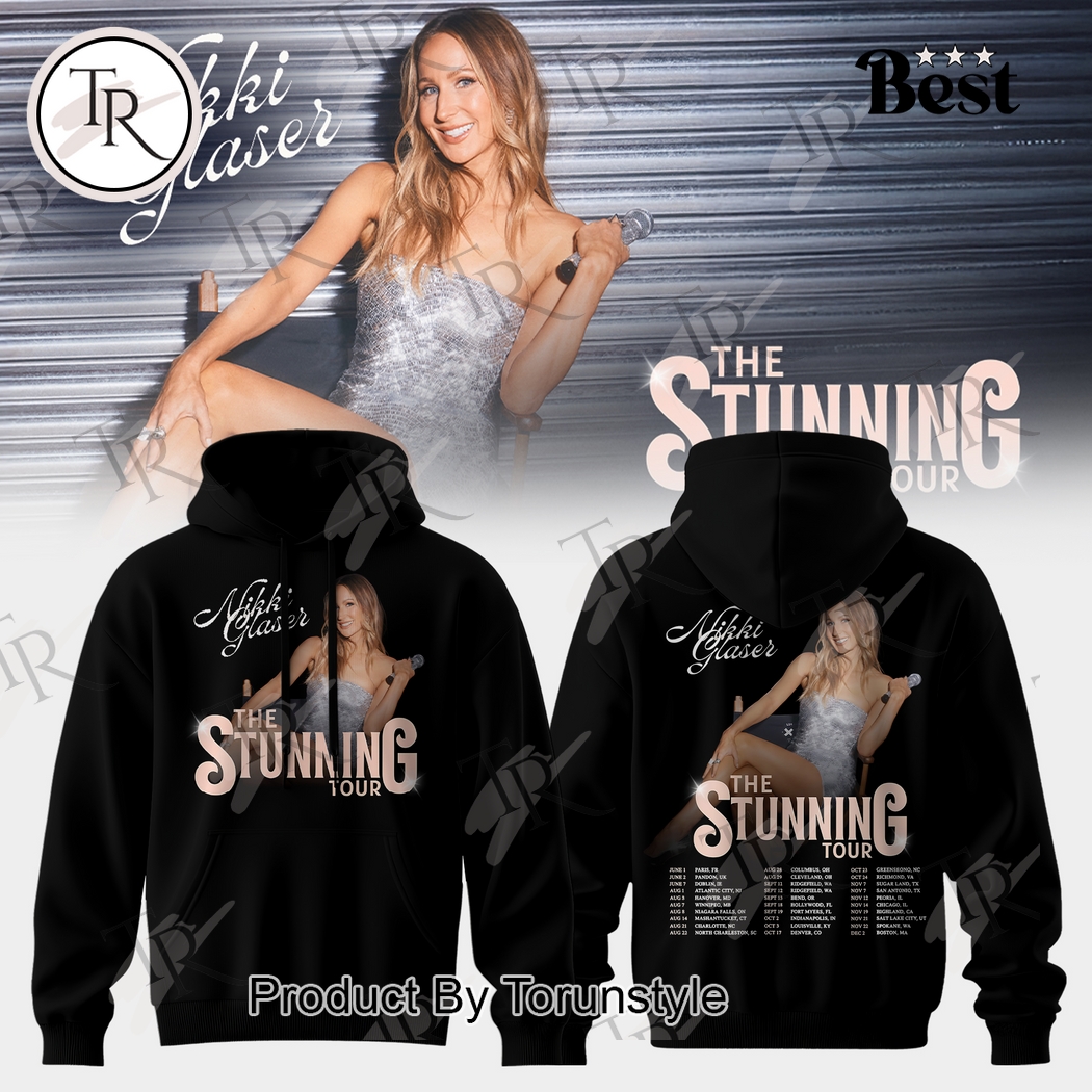 Nikki Glaser The Stunning Tour Black Hoodie Nikki Glaser The Stunning Tour Black Hoodie