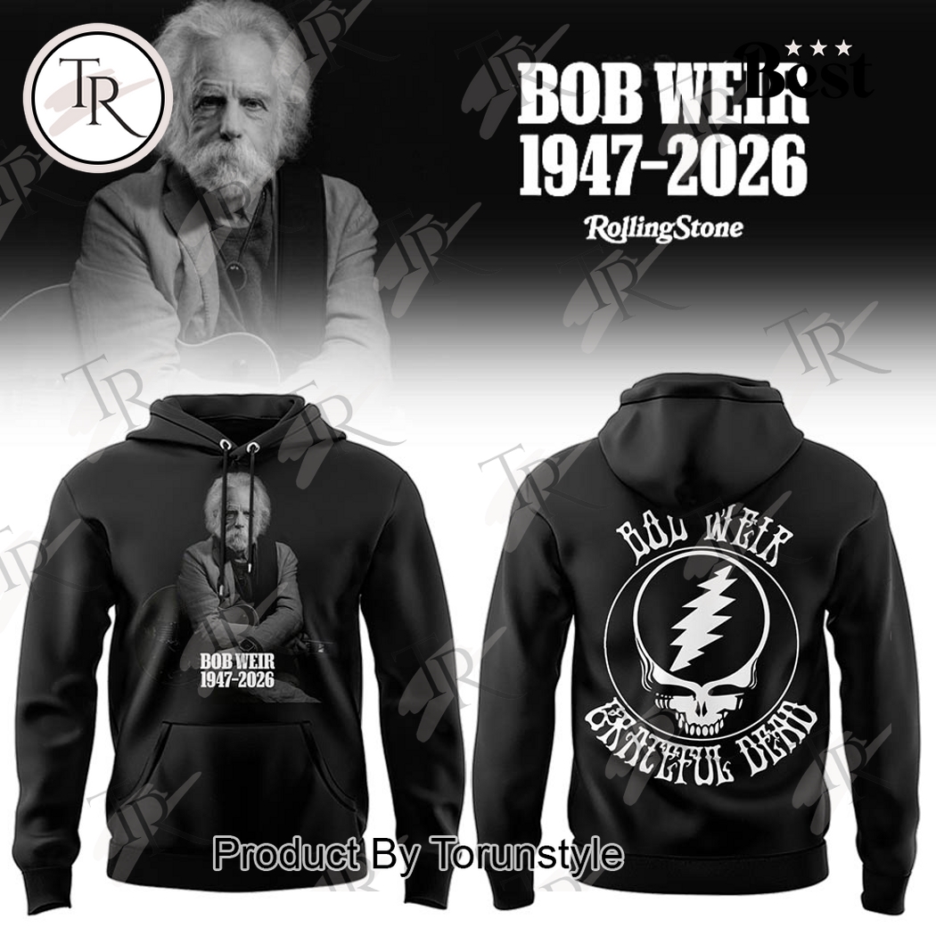 Thank You Bob Weir 1947-2026 Hoodie Thank You Bob Weir 1947-2026 Hoodie