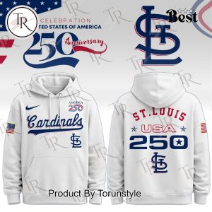 St.Louis Cardinals United States Of America 250 Anniversary Hoodie