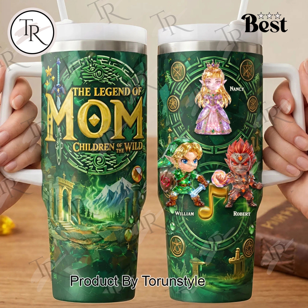 The Legend Of Mom Children Of The Wild 2026 40oz Tumbler