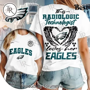 Philadelphia Eagles Radiologic Technologist Women’s “Loves Her Eagles” T-Shirt