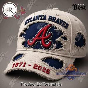 Atlanta Braves Distressed 1871-2026 Commemorative Baseball Cap