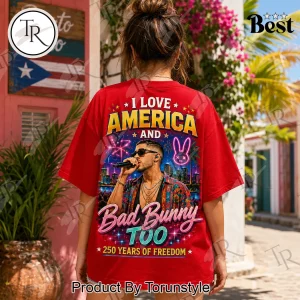 Bad Bunny America 250 Years Of Freedom Patriotic Red Graphic T-Shirt
