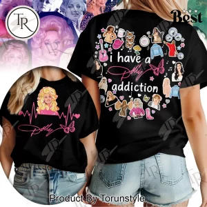 Dolly Parton “I Have a Dolly Addiction” Fan T-Shirt