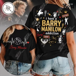 Barry Manilow Heartbeat Lover I Have An Addiction Double-Sided Graphic T-Shirt