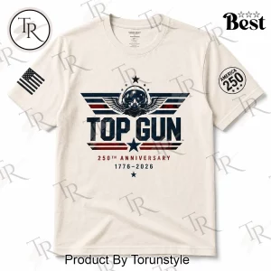 Top Gun 250 Years of Freedom Patriotic America 250th Anniversary Graphic T-Shirt