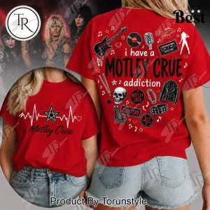 Motley Crue Rock Band I Have An Addiction Heartbeat Graphic T-Shirt