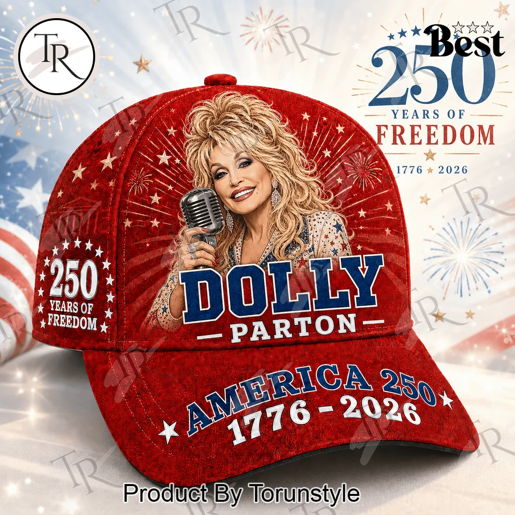 Dolly Parton America 250 Years of Freedom 1776-2026 Commemorative Classic Cap Dolly Parton America 250 Years of Freedom 1776-2026 Commemorative Classic Cap