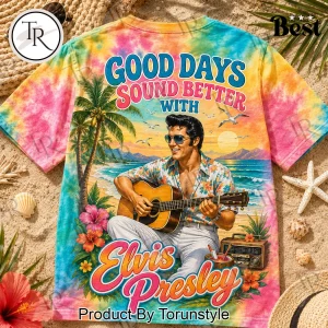 Elvis Presley Good Days Sound Better Retro Tie Dye Summer Graphic T-Shirt