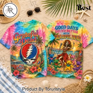 Grateful Dead Good Days Sound Better Retro Tie Dye Summer Beach Graphic T-Shirt Grateful Dead Good Days Sound Better Retro Tie Dye Summer Beach Graphic T-Shirt
