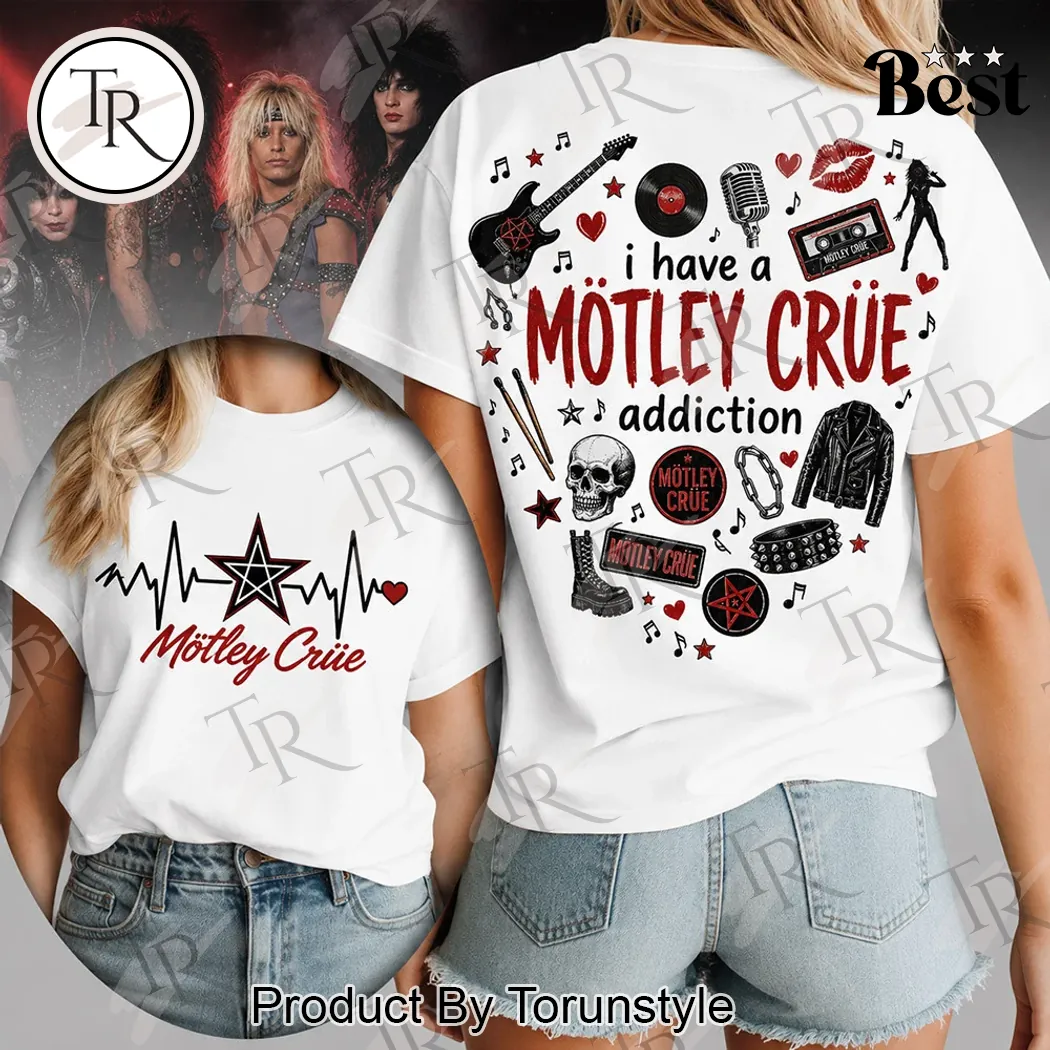 Motley Crue Rock Band I Have An Addiction Heartbeat Graphic T-Shirt Motley Crue Rock Band I Have An Addiction Heartbeat Graphic T-Shirt