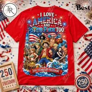 One Piece America 250 Years Of Freedom Patriotic T-Shirt