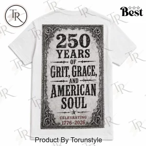 Johnny Cash America 250 Years of Grit Grace and American Soul Vintage Patriotic T-Shirt