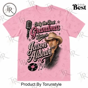 Only The Best Grandmas Listen To Jason Aldean Country Music Pink T-Shirt