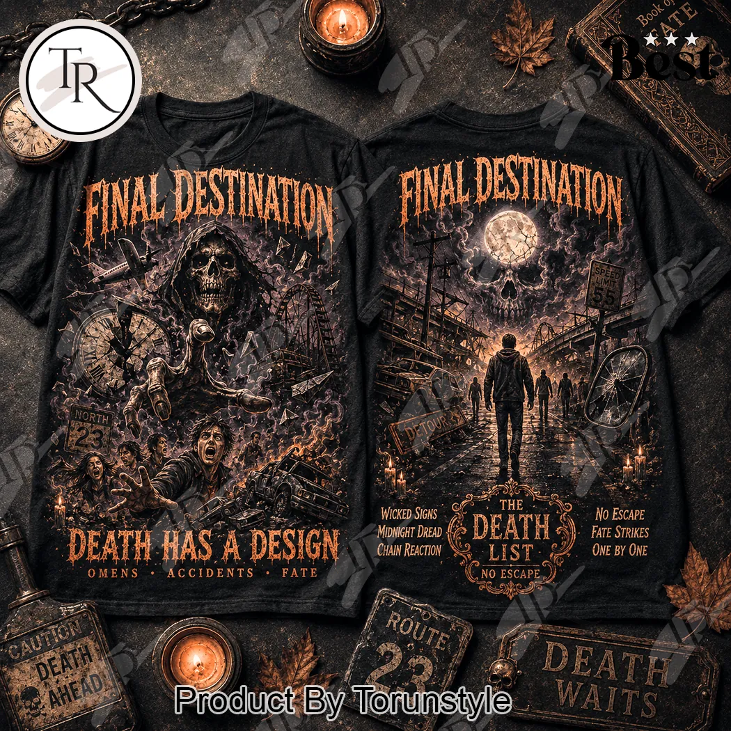 Final Destination Death Has A Design Vintage Horror Movie Graphic T-Shirt Final Destination Death Has A Design Vintage Horror Movie Graphic T-Shirt