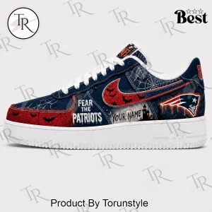 New England Patriots Personalized Fear The Patriots Halloween Custom Air Force 1 Sneakers