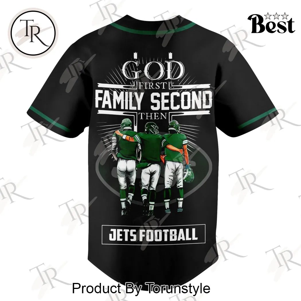 New York Jets God First Family Second Faith and Brotherhood Premium Black Graphic Baseball Jersey New York Jets God First Family Second Faith and Brotherhood Premium Black Graphic Baseball Jersey