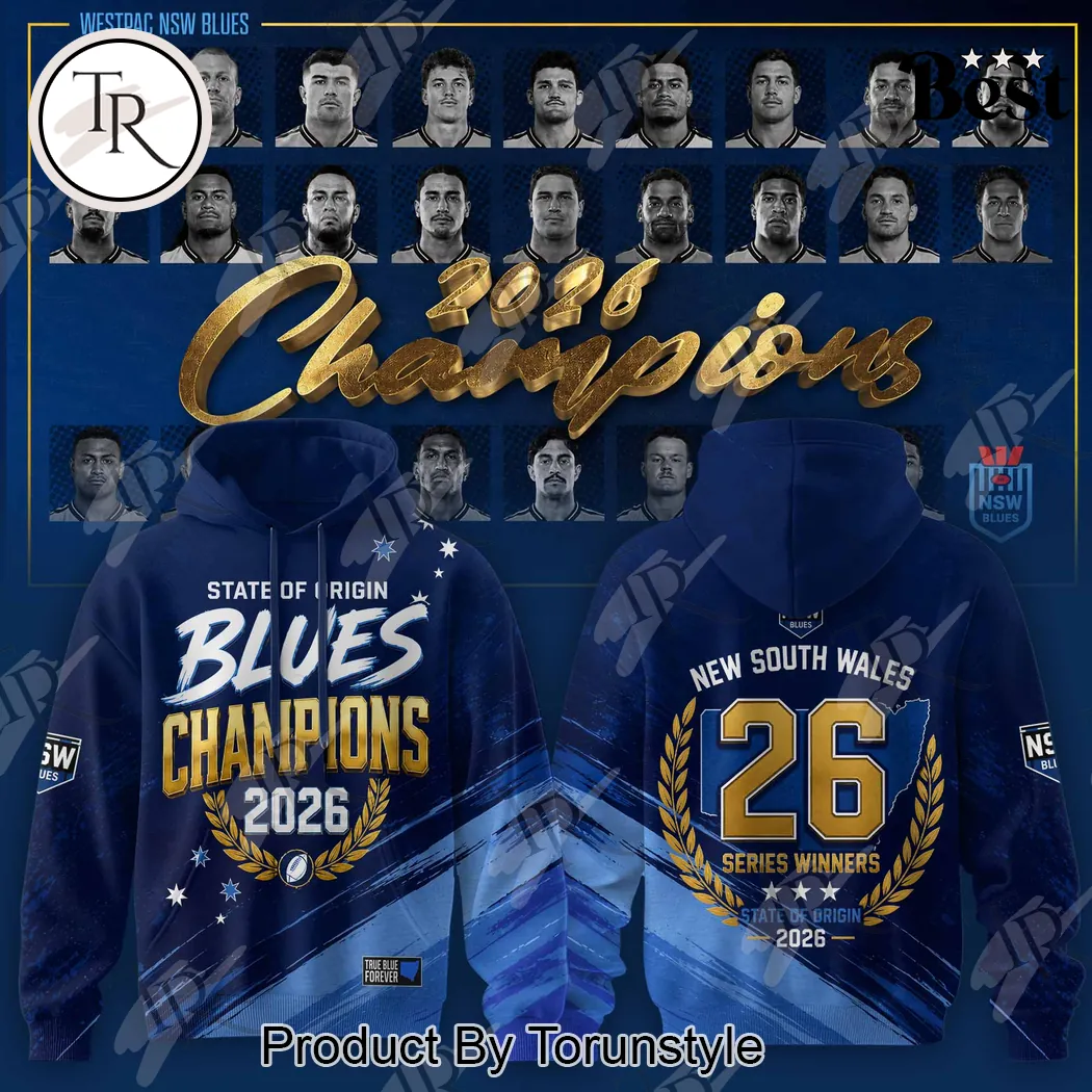 New South Wales Blues State of Origin 2026 Champions Commemorative Pullover Hoodie New South Wales Blues State of Origin 2026 Champions Commemorative Pullover Hoodie