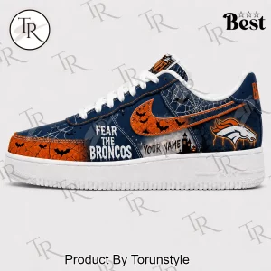 Denver Broncos Halloween Personalized Fear The Team Custom Air Force 1 Sneakers