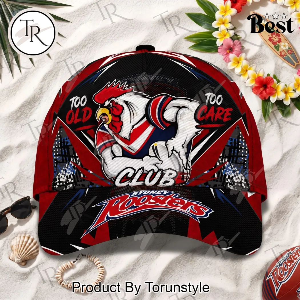 Sydney Roosters NRL Too Old Too Care Club Premium Graphic Baseball Cap Sydney Roosters NRL Too Old Too Care Club Premium Graphic Baseball Cap