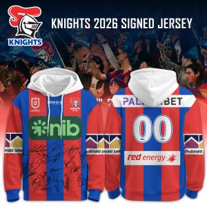 Newcastle Knights NRL 2026 Season Team Signed Guernsey 3D All-Over Print Fleece Hoodie